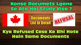Kon Kon Se Documents Hai Jaruri Canada Study Visa Ke Liye , Full Detail