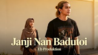 JANJI NAN BADUTOI EB PRODUKTION 