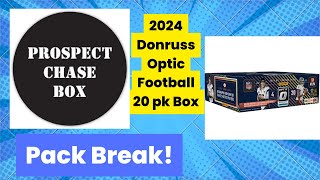 Prospect Chase Box is LIVE RIPPIN’ 2024 Donruss Optic Football