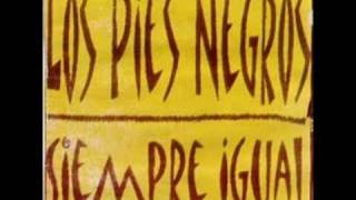 los pies negros-siempre igual chords