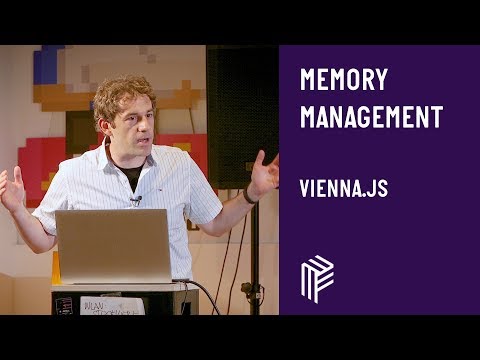 Vienna.js, Memory Management, May 2019