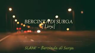 BERCINTA DI SURGA  SLANK [ COVER LIRIK ] DODO SINJO 2020