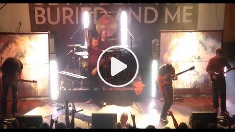 BETWEEN THE BURIED AND ME - The Parallax: Hypersleep Dialogues in its entirety - Vancouver BC (2011)