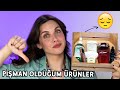 ALDIĞIMA PİŞMAN OLDUĞUM ÜRÜNLER 👎 🗑️