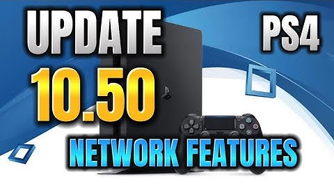 New PlayStation System Software UPDATE Released Available 10.50 NETWORK Update