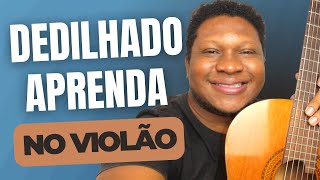 DEDILHADO NO VIOLÃO PARA INICIANTES - PROFº PAULO SOUSA