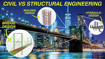 Civil vs Structural Engineering: What