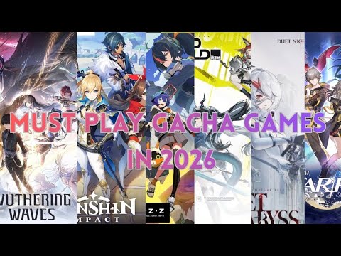 BEST MUST PLAY OPEN WORLD GACHA GAMES IN 2026 YouTube Hqdefault 