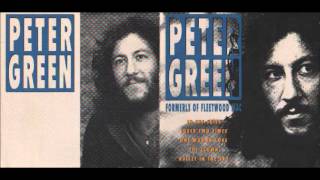 Video thumbnail of "Peter Green - Born Under A Bad Sign"
