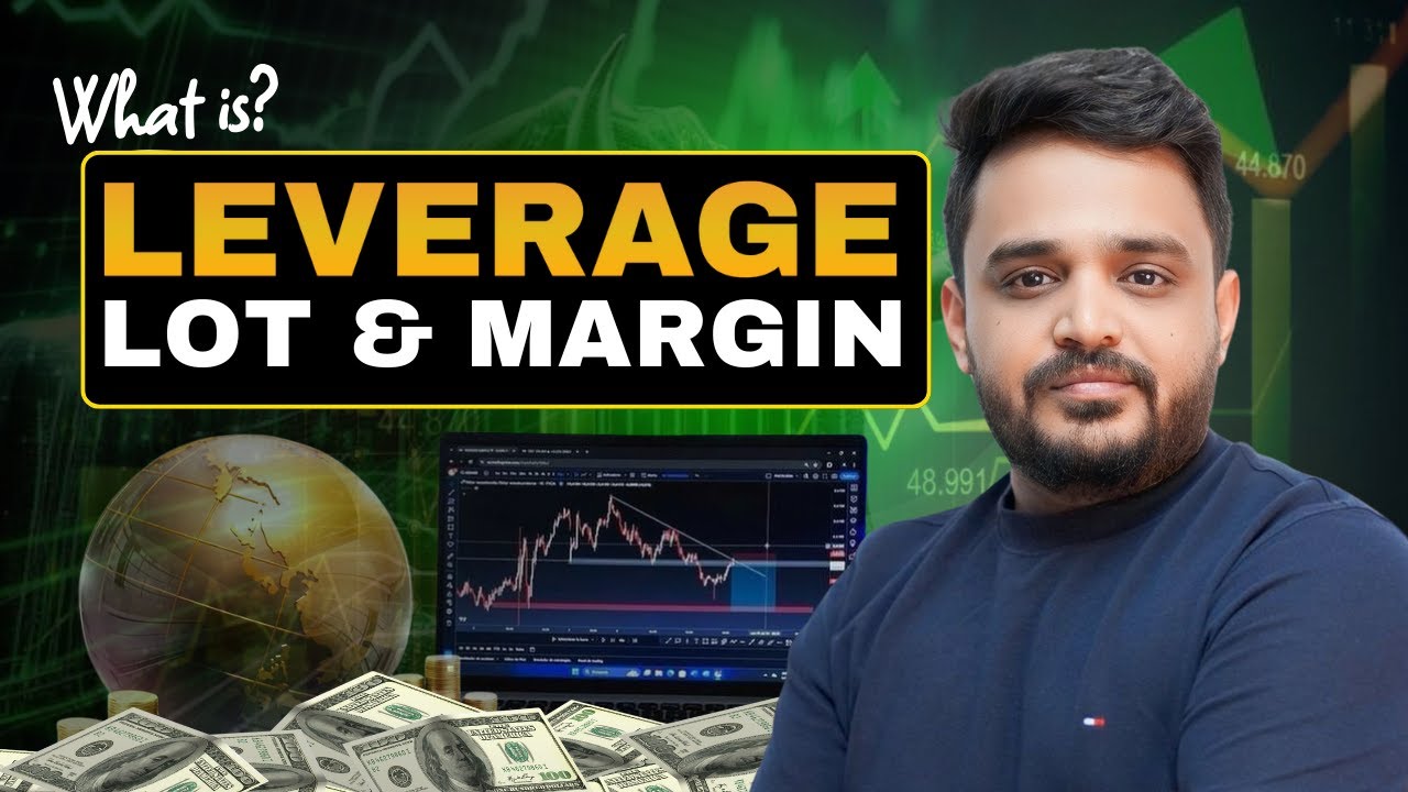 Forex Lot Size, Leverage, And Margin for Beginners Explained