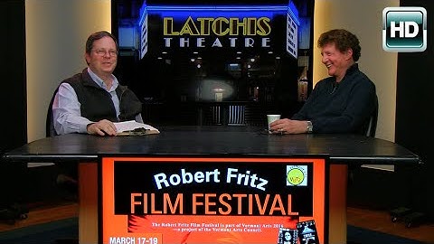 BCTV Open Studio: Robert Fritz Film Festival