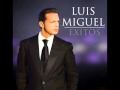 Luis Miguel - Amarte es un placer .wmv