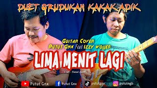 Lima menit lagi (Ine Sinthya) cover melodi instrumen by Putut Gnx ft Izzy wojjer#2023