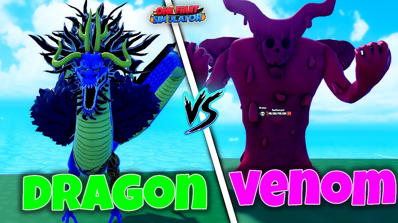 Venom VS Dragon! Who will win? Comment down below what fruits you