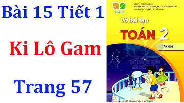 Vở bài tập toán lớp 2 Kết nối tri thức Bài 15 Tiết 1