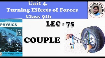 Couple of foces | couple in physics | turning effect of fources