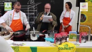 Campagna Amica - Cooking show con gli agrichef Terranostra per 