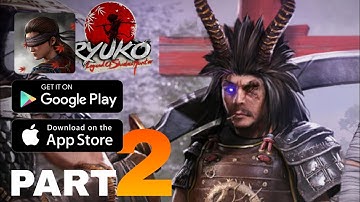 Ryuko Legend of shadow Hunter - Gameplay Walkthrough Part 2 (Android,ios) #2