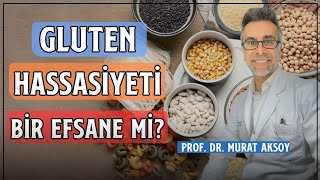 Gluten Hassasiyeti Bir Efsane Mi? | Katil Gerçekten Uşak Mı? Resimi