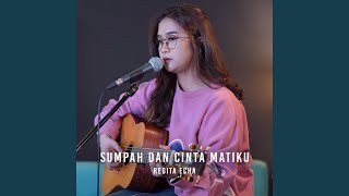 Download Lagu Sumpah Dan Cinta Matiku Download Lagu Sumpah Dan Cinta Matiku