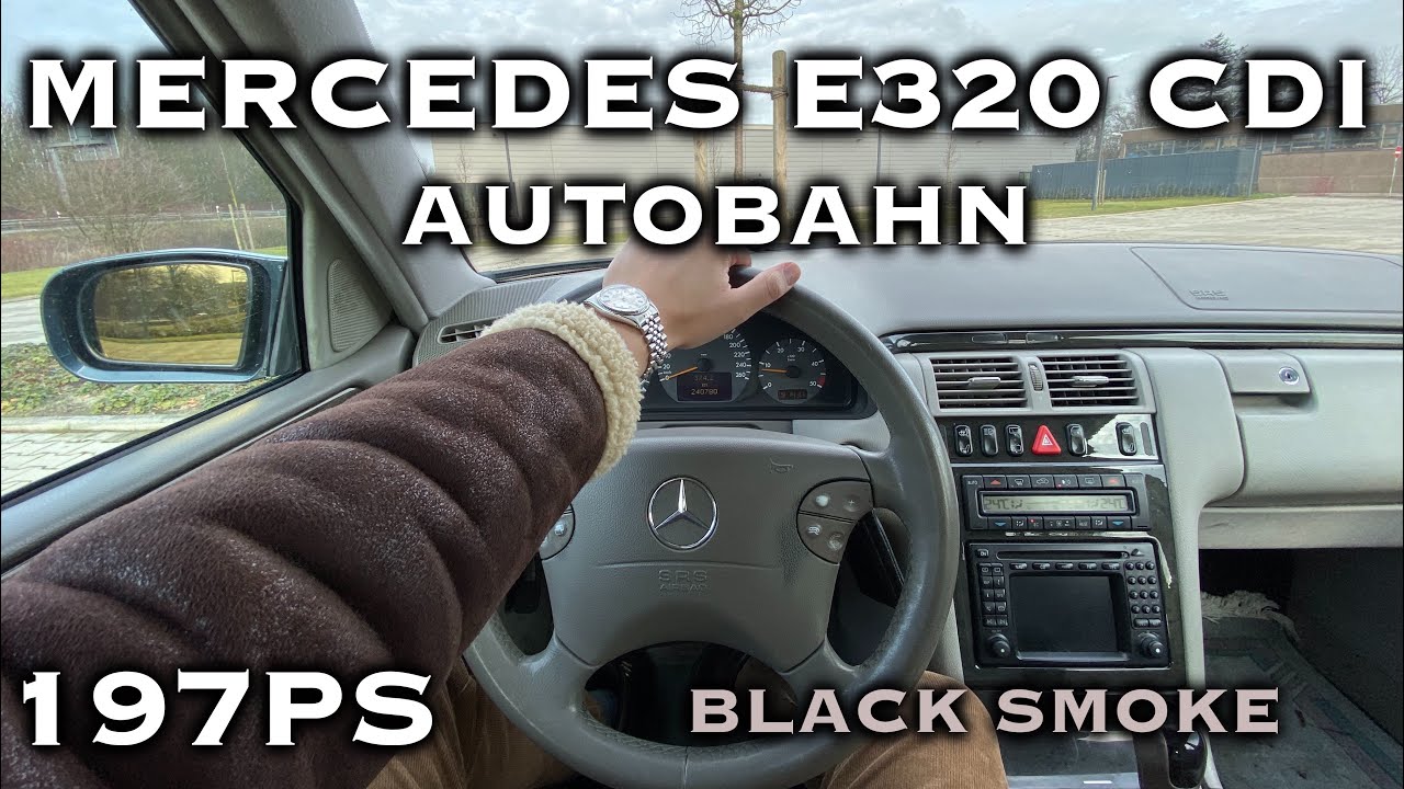 197HP - W210 E320 CDI (POV) GERMAN AUTOBAHN [4K]