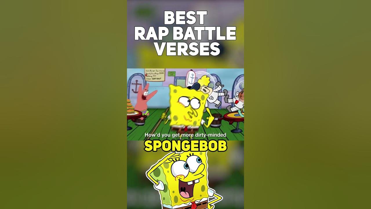 SPONGEBOB! (BEST RAP BATTLE VERSES) rapbattle spongebob squidward captainunderpants YouTube