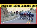 COLOMBIA SIGUE GANANDO ¡TRIUNFAZO UCI !