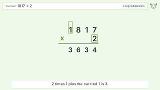 1817 x 2 Long Multiplication - Step-by-Step