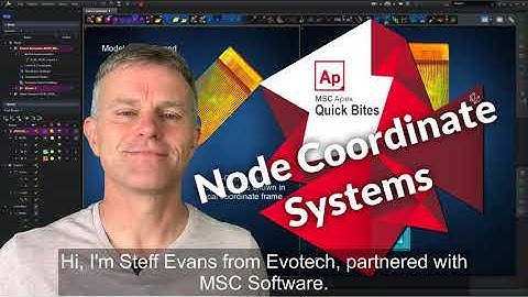 Evotech CAE | MSC Apex 