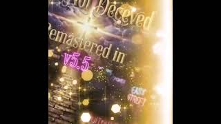 Be Not Deceived (Remastered In v5.5) Re-released.  Profile