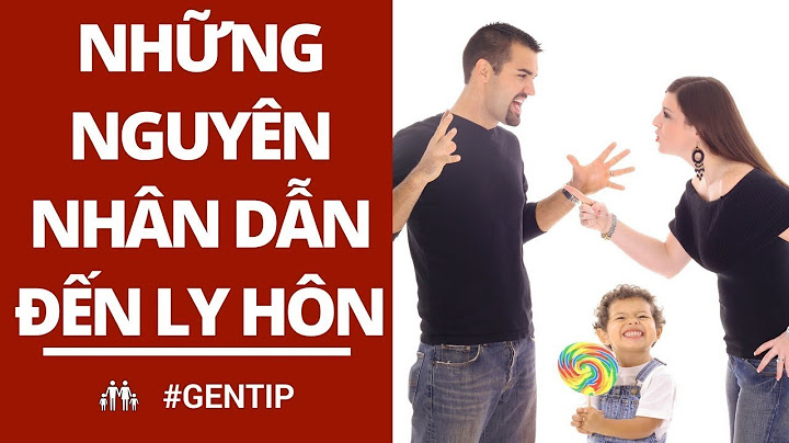 Những nguyên nhân chính dẫn đến ly hôn