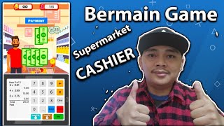 CARA BERMAIN GAME - SUPERMARKET CASHIER screenshot 5