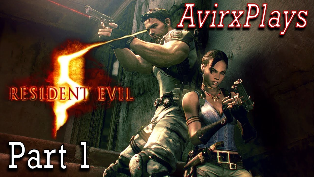 Resident Evil 5 | Part 1