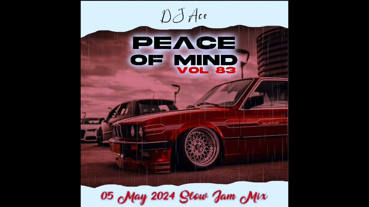 SLOW JAM MIX 2024 | 05 MAY | DJ Ace ♠️