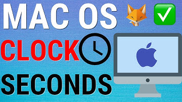 How To Show Seconds On Mac Clock