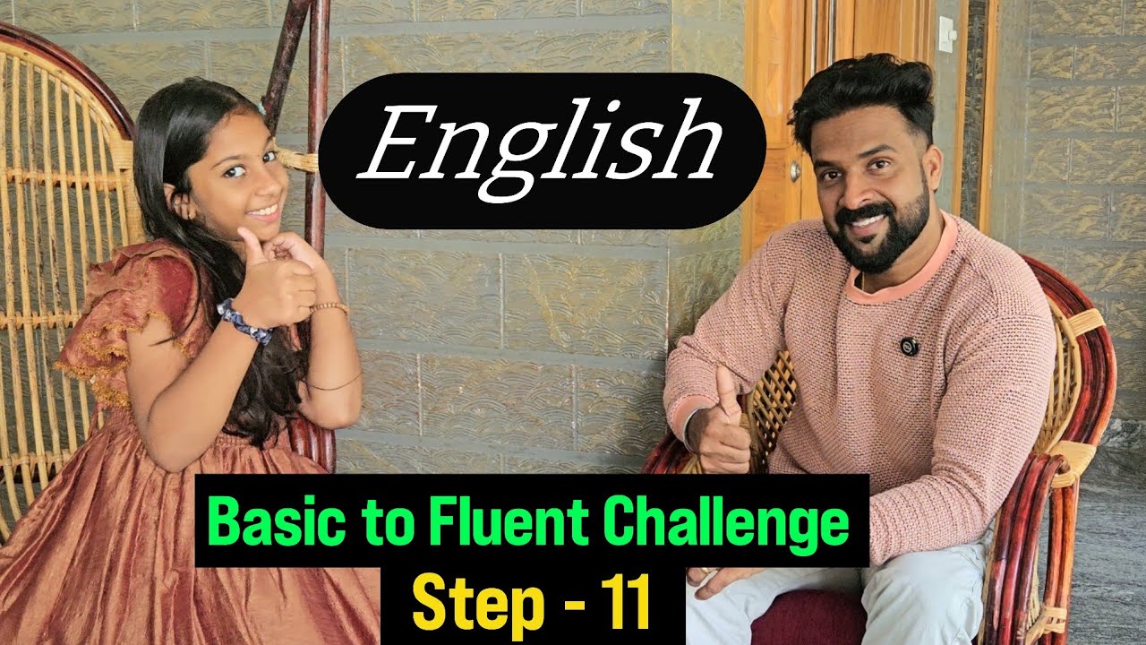 Step 11 | Basic to Fluent English Challenge | Milus Vlog