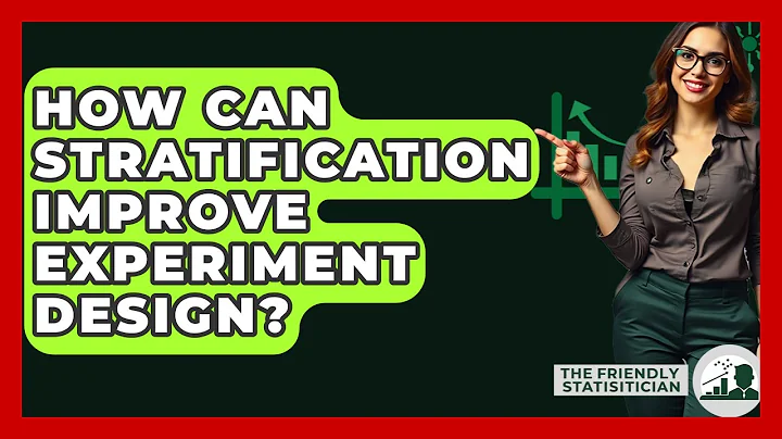 How Can Stratification Improve Experiment Design? - The Friendly Statistician