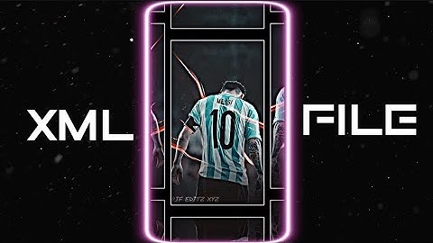 LEO MESSI  NEW TREND ⚡💞 || NEW XML FILE || || XML FILE ALIGHT MOTION || LINK IN DESCRIPTION.......