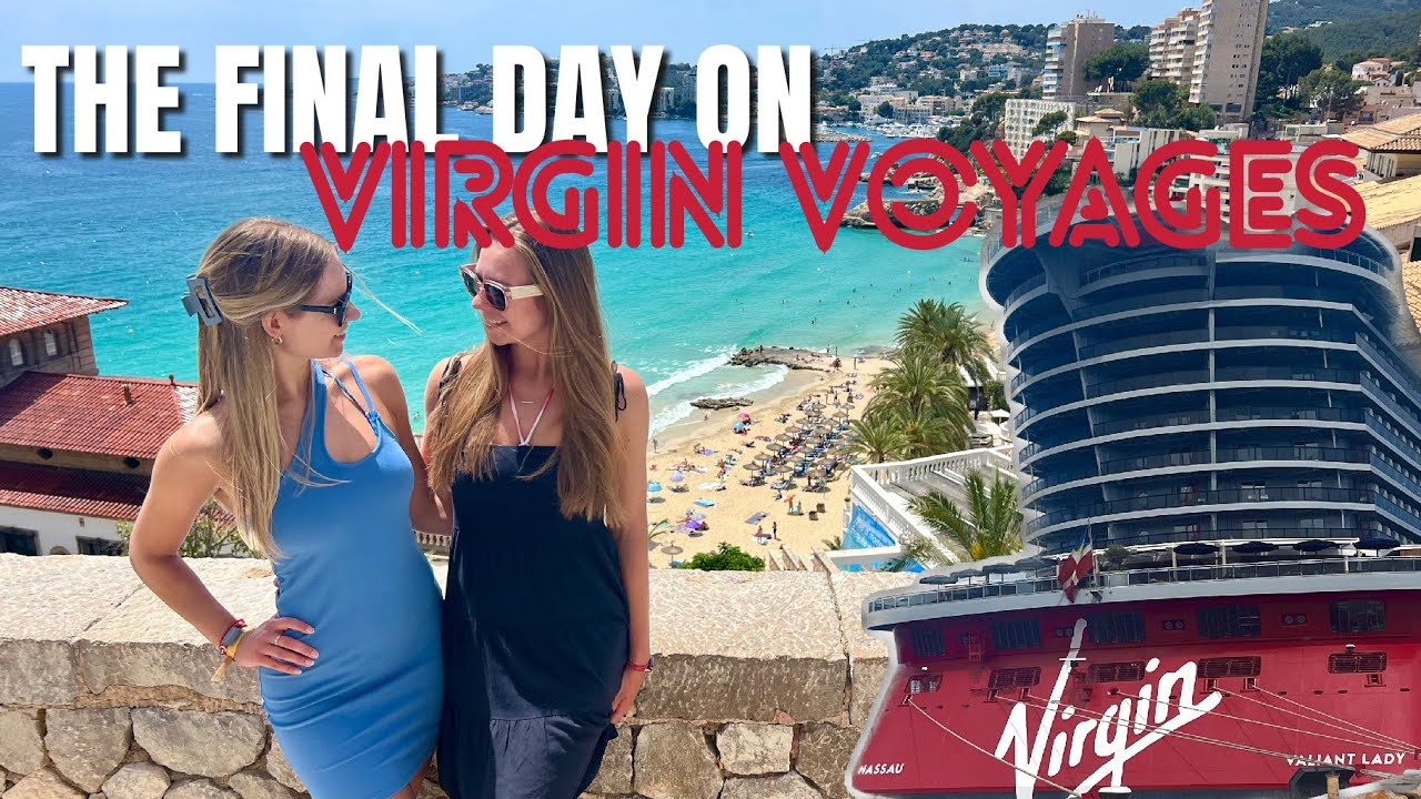 SAYING GOODBYE AFTER 16 DAYS ON VALIANT LADY | Our Final Day of Our Transatlantic Cruise