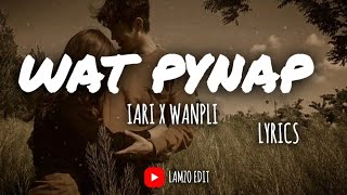 WAT PYNAP SAH // LYRICS VIDEO// KHASI SONG