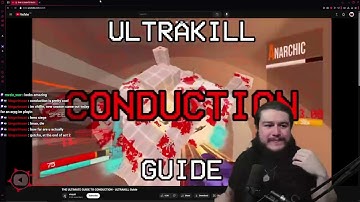 THE ULTIMATE GUIDE TO CONDUCTION - ULTRAKILL Guide | Basterd Reacts