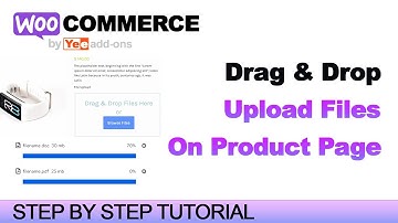 Drag and Drop Multiple Files Upload on WooCommerce Product Page