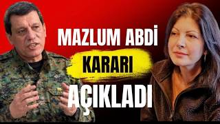 🚨 Mazlum Abdi̇ Karari Açikladi