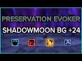Shadowmoon Burial Grounds +24 ⚔️ Prevoker POV | WoW M+