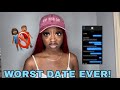 STORYTIME: WORST DATE EVER **I couldn’t take it**
