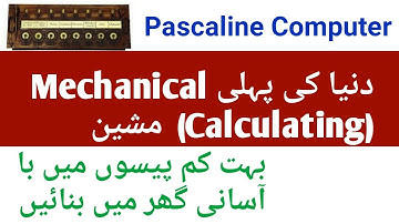 Pascaline Computer-First Mechanical Machine-How Pascaline computer works||Its parts and assembling