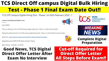 TCS Direct Off campus Digital Bulk Hiring Test - Phase 1 Final Exam Date Out⚡Cutoff to Get Direct OL