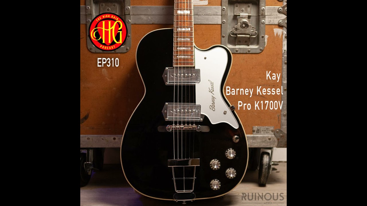 Episode 310 - Kay Barney Kessel Pro K1700V - YouTube