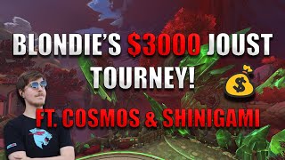 I JOINED BLONDIE'S $3000 JOUST TOURNAMENT AND THIS HAPPENED!? Ft. Cosmos & Shinigami - SMITE