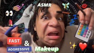 ASMR - Fast & Aggressive Makeup & More